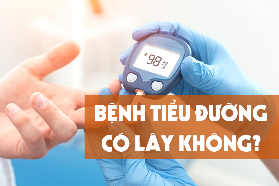 Bệnh tiểu đường có lây không? 