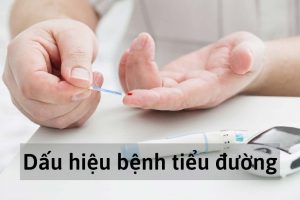 Dấu hiệu bệnh tiểu đường